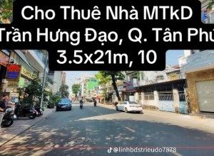 Cho thuê nhà MTKD Trần Hưng Đạo, quận Tân Phú, 3.5x21m, 10 triệu