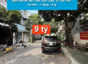 Bán nhà MTNB Trần Văn Giáp, Q Tân Phú - 4x19m - 1 tầng - 9 tỷ